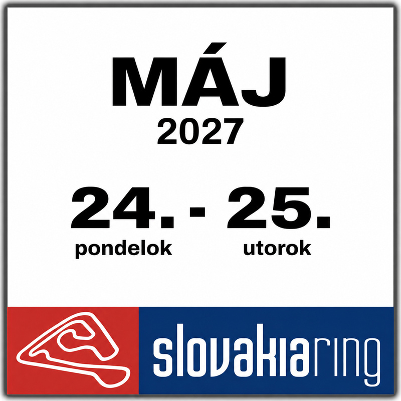 Máj 2027, Slovakia Ring, 24. a 25. mája